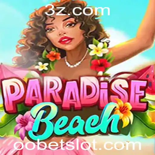 Explorando o Mundo de 'ParadiseBeach' e a Influência de Oobet